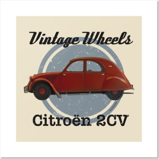 Vintage Wheels - '58 Citroen 2CV Posters and Art